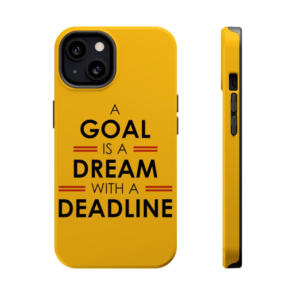 iPhone Case- Goals And Dreams Yellowish