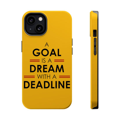 iPhone Case- Goals And Dreams Yellowish