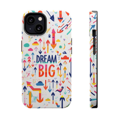 iPhone Case- Big Dreams