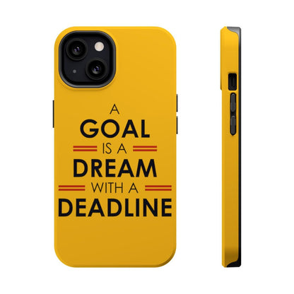 iPhone Case- Goals And Dreams Yellowish