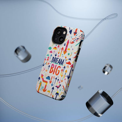 iPhone Case- Big Dreams