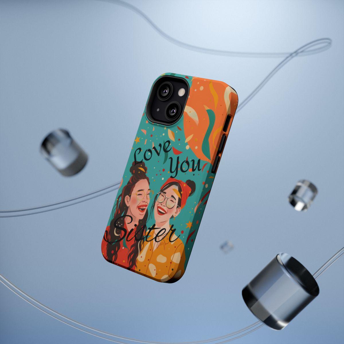 iPhone Case - Love You Sister