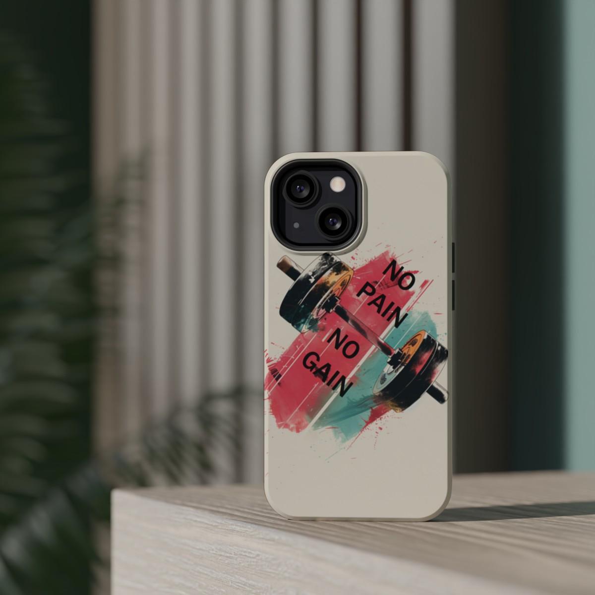 iPhone Case- No Pain No Gain