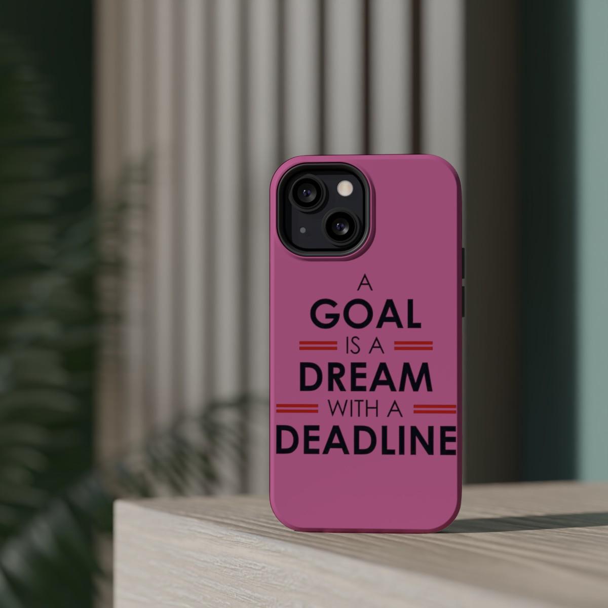 iPhone Case- Goal And Dreams Pinkish