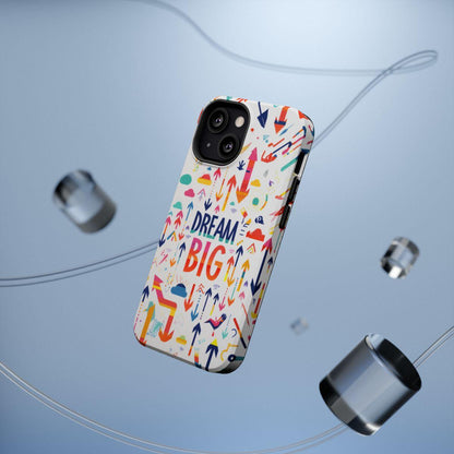 iPhone Case- Big Dreams