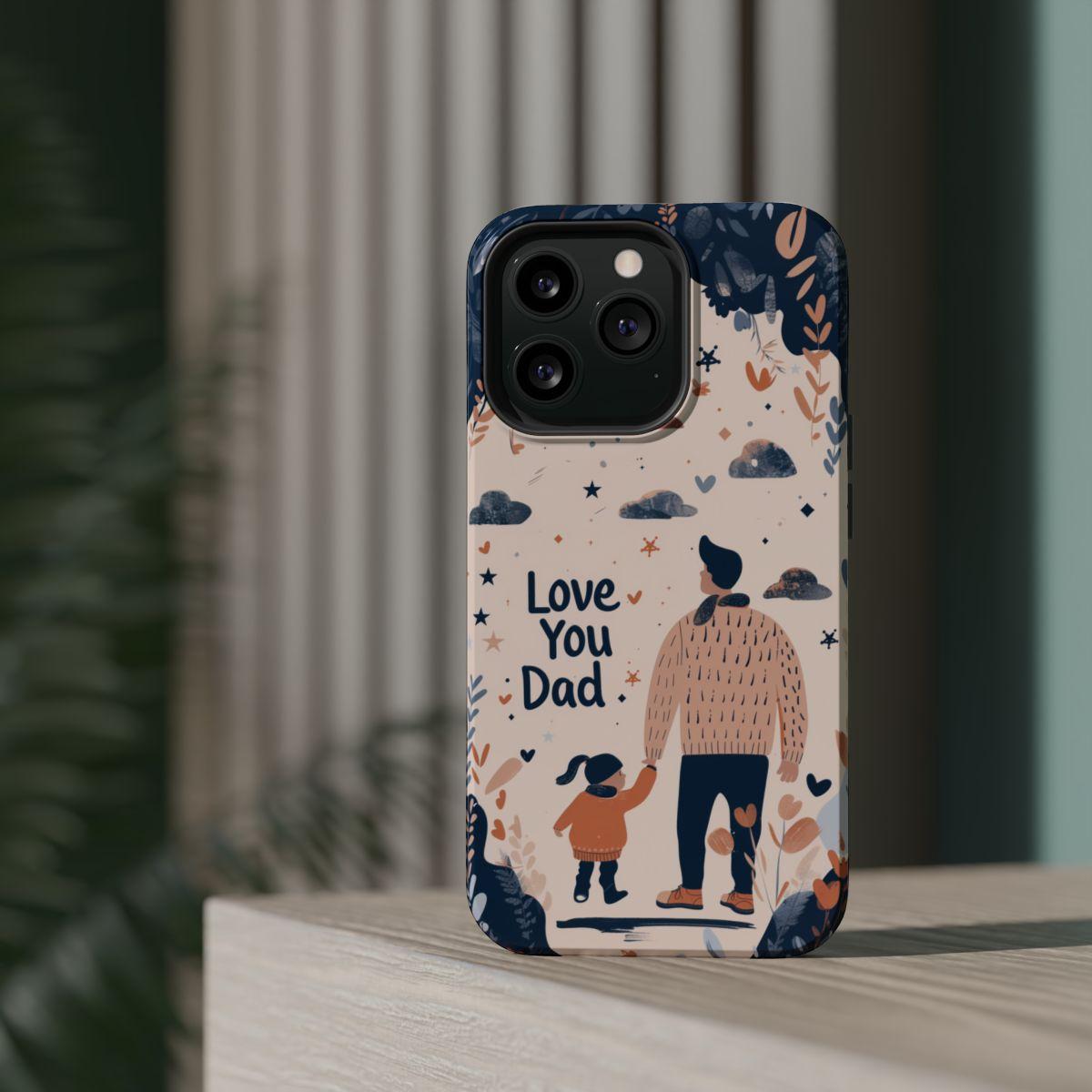 iPhone Case - Love You Dad