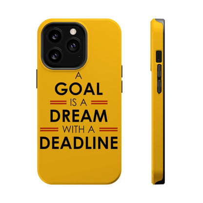 iPhone Case- Goals And Dreams Yellowish