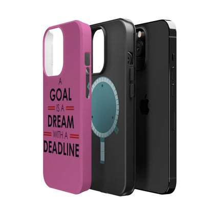 iPhone Case- Goal And Dreams Pinkish