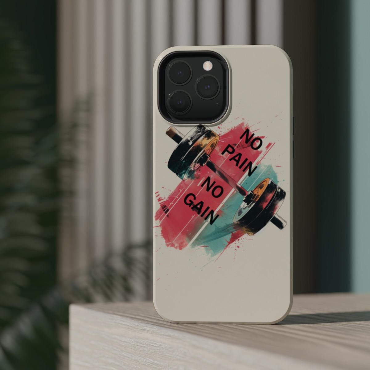 iPhone Case- No Pain No Gain