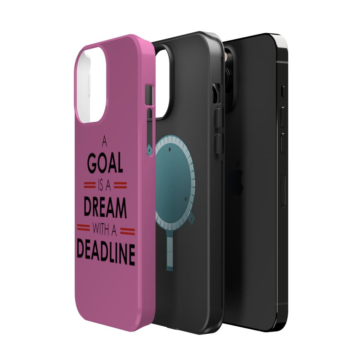 iPhone Case- Goal And Dreams Pinkish