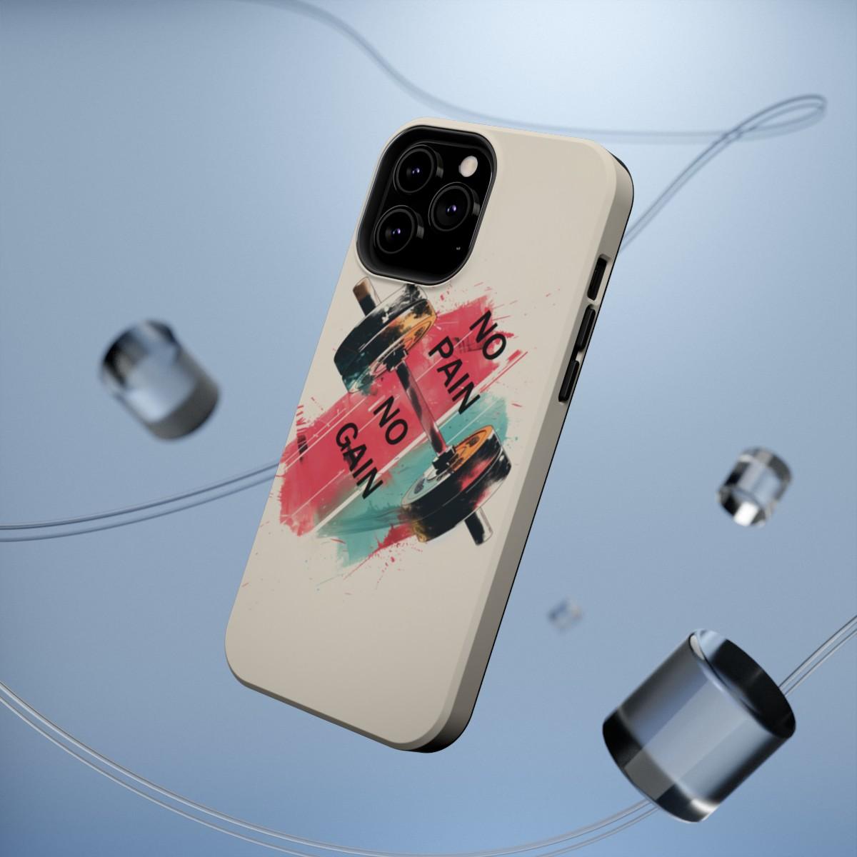 iPhone Case- No Pain No Gain