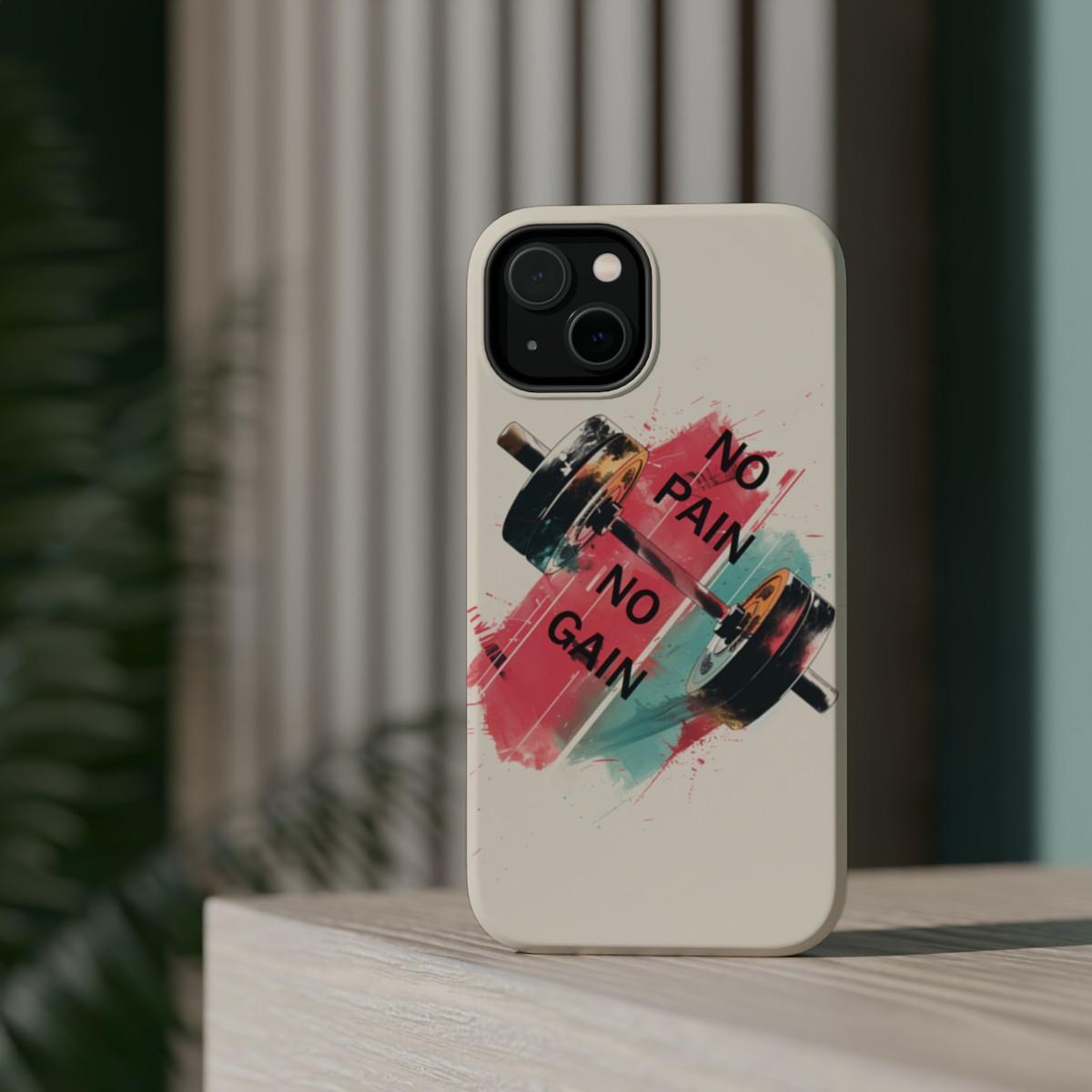 iPhone Case- No Pain No Gain