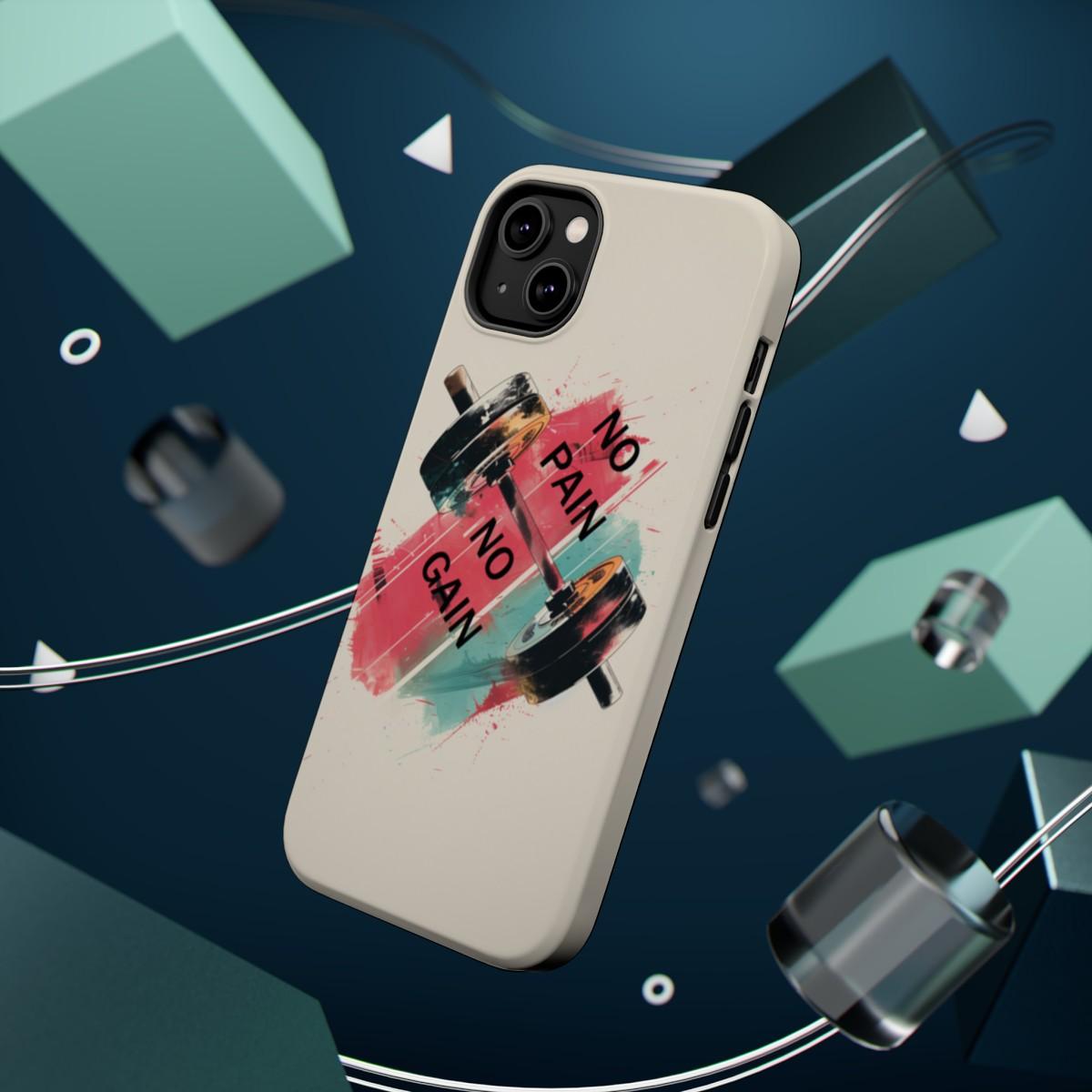 iPhone Case- No Pain No Gain