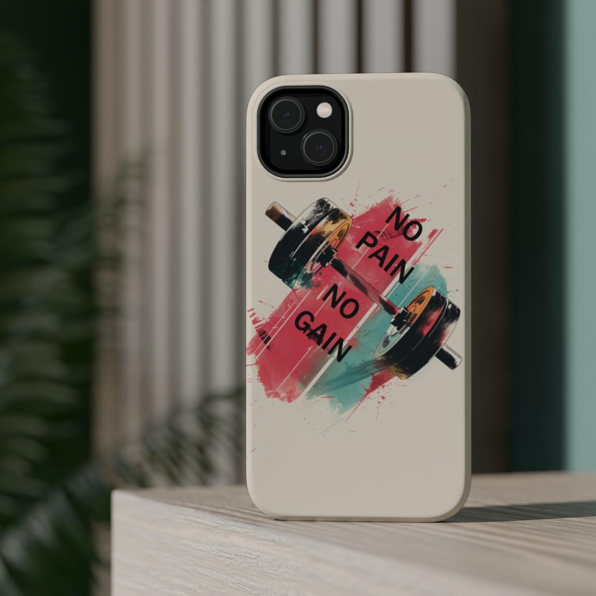 iPhone Case- No Pain No Gain