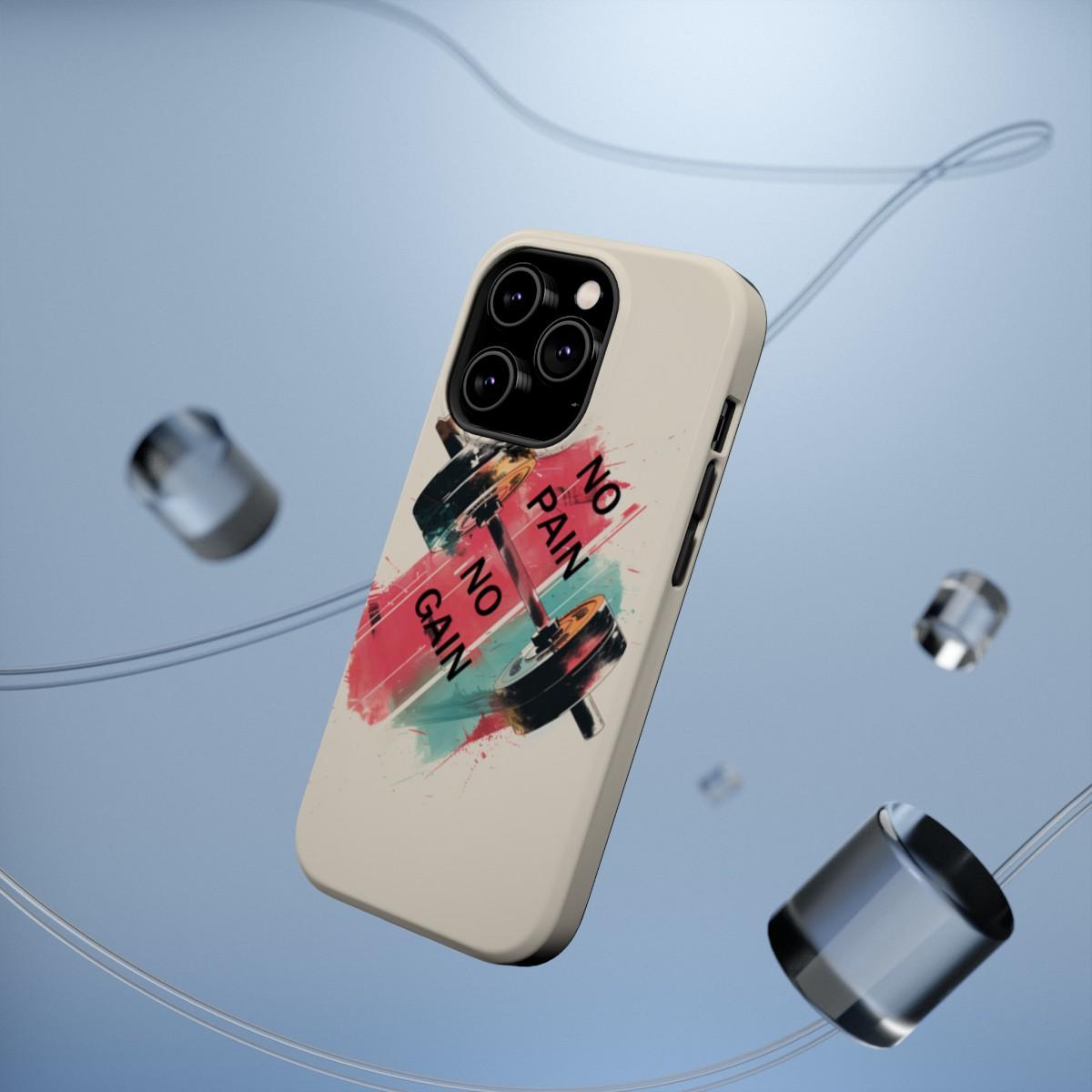 iPhone Case- No Pain No Gain