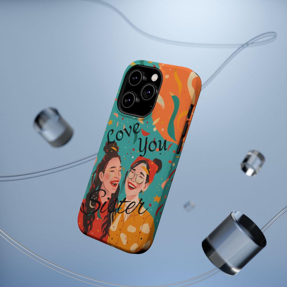 iPhone Case - Love You Sister