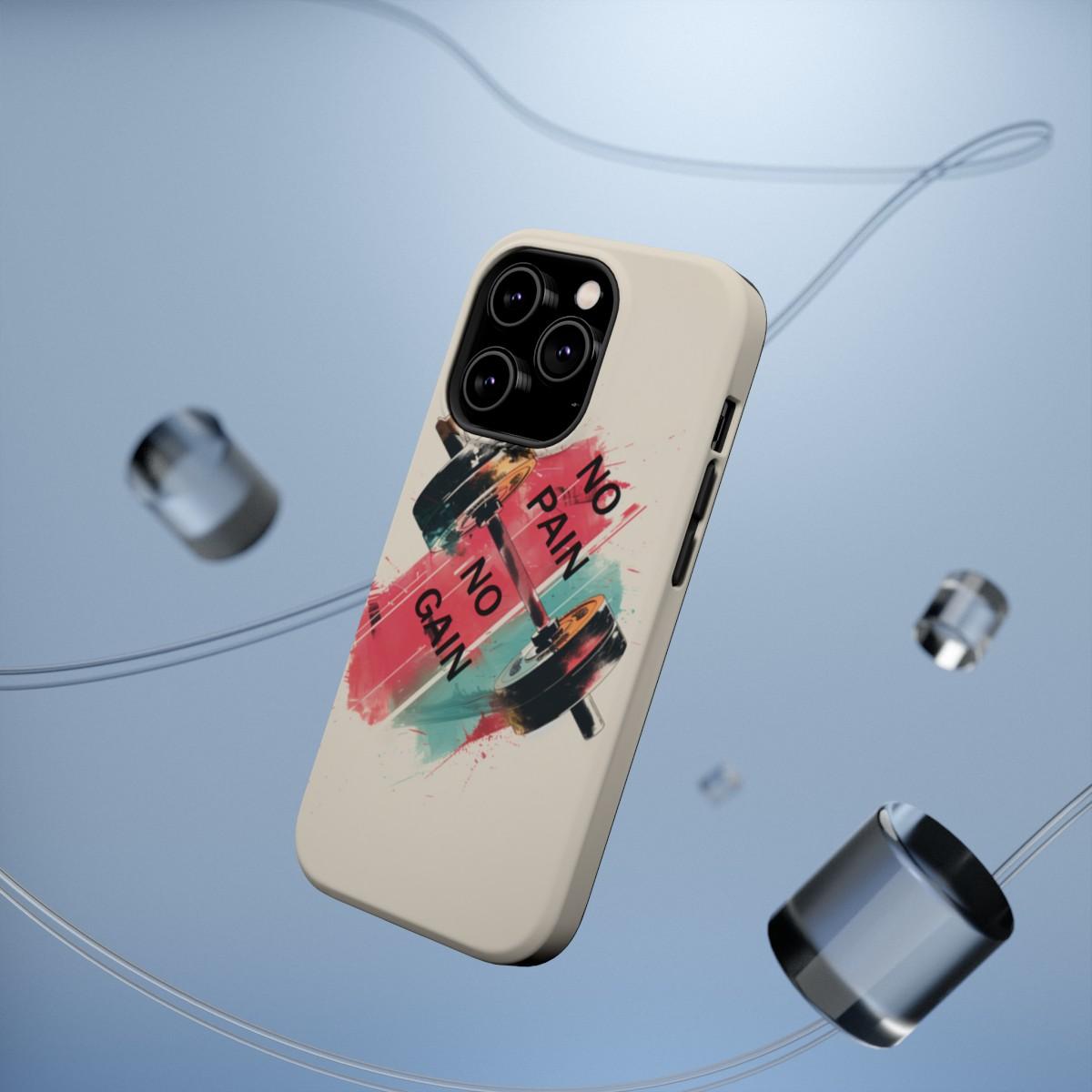 iPhone Case- No Pain No Gain