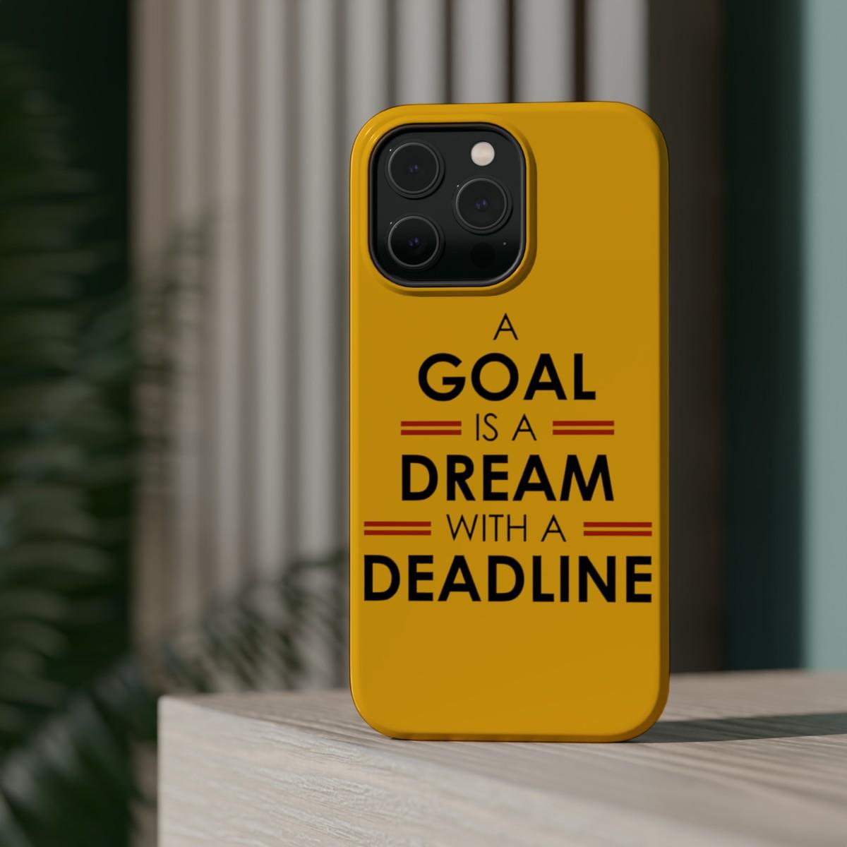 iPhone Case- Goals And Dreams Yellowish