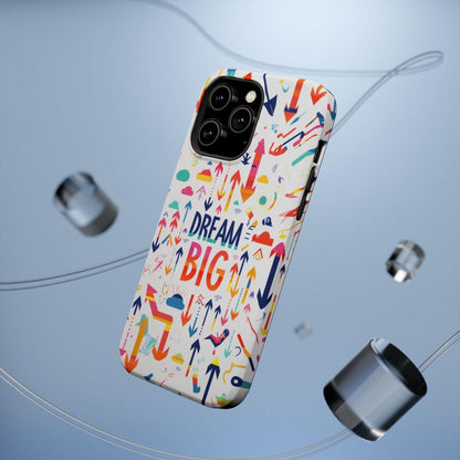 iPhone Case- Big Dreams