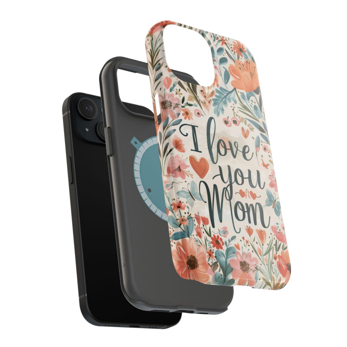 iPhone Case - I love you Mom