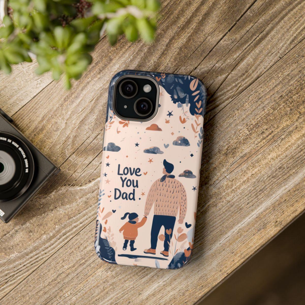 iPhone Case - Love You Dad