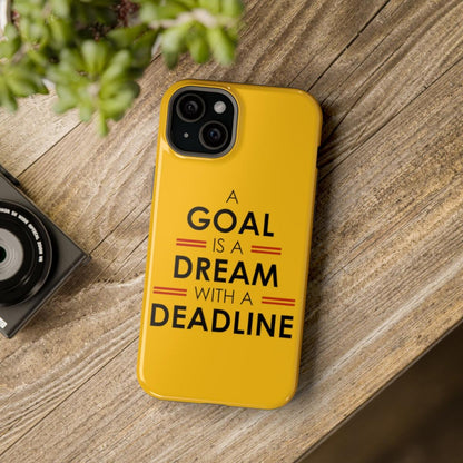 iPhone Case- Goals And Dreams Yellowish