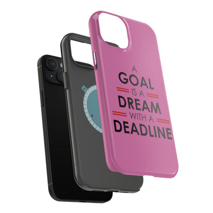 iPhone Case- Goal And Dreams Pinkish