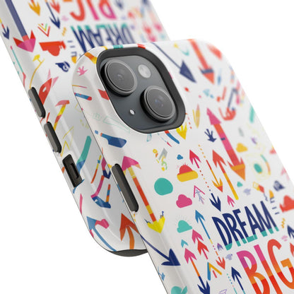 iPhone Case- Big Dreams