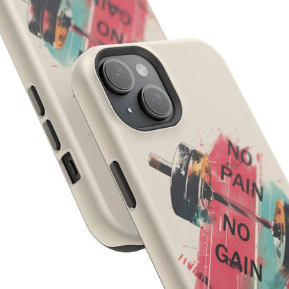 iPhone Case- No Pain No Gain