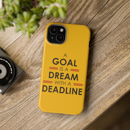 iPhone Case- Goals And Dreams Yellowish