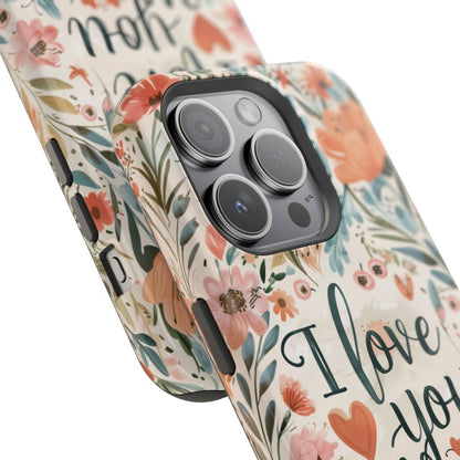 iPhone Case - I love you Mom