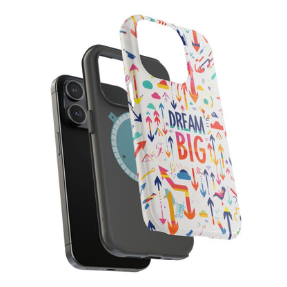 iPhone Case- Big Dreams