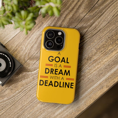 iPhone Case- Goals And Dreams Yellowish