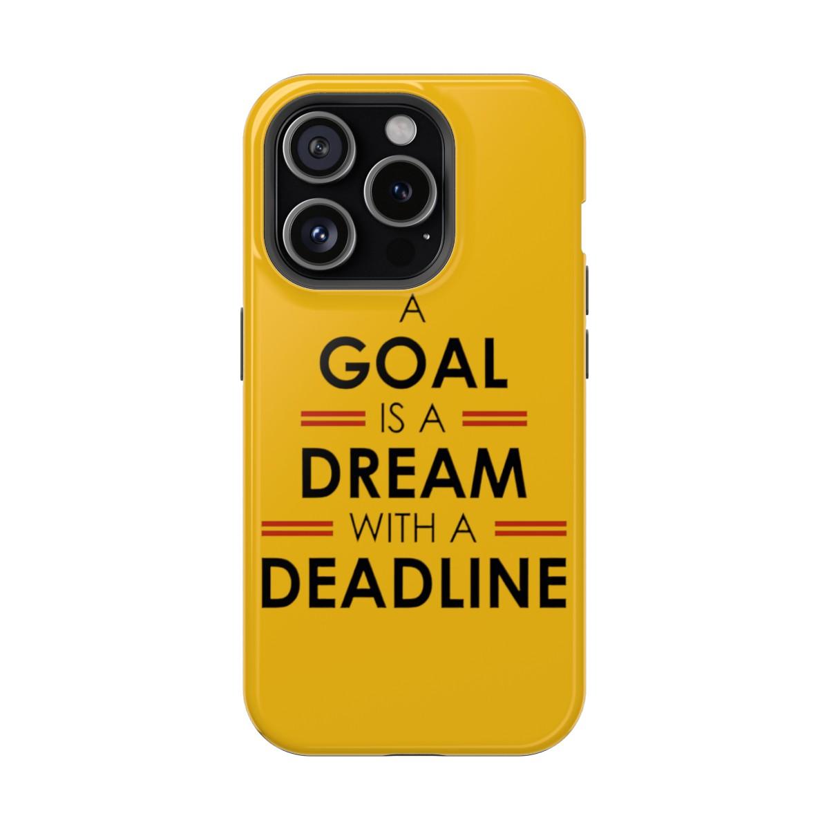 iPhone Case- Goals And Dreams Yellowish