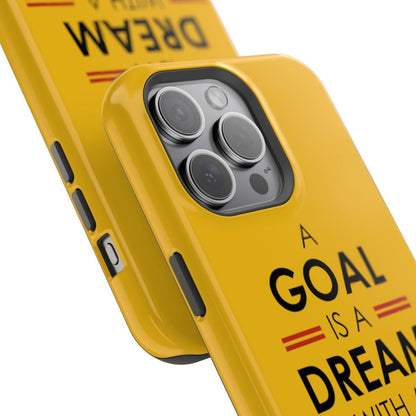 iPhone Case- Goals And Dreams Yellowish