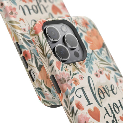 iPhone Case - I love you Mom