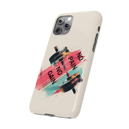 iPhone Case- No Pain No Gain