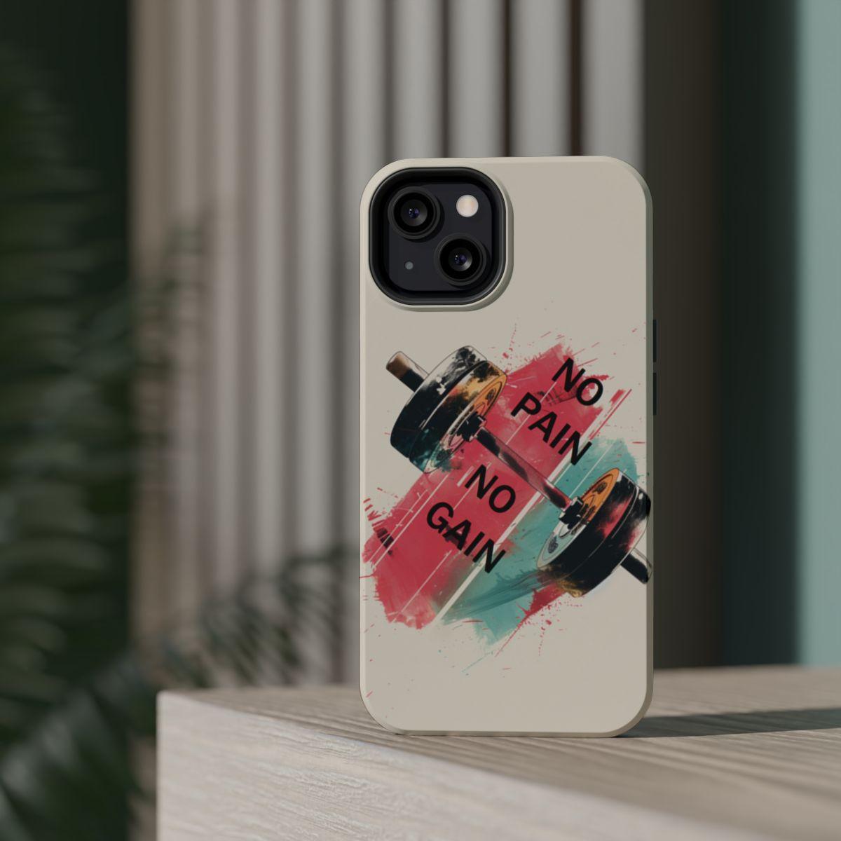 iPhone Case- No Pain No Gain.