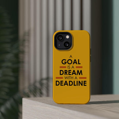 iPhone Case- Goals And Dreams Yellowish.