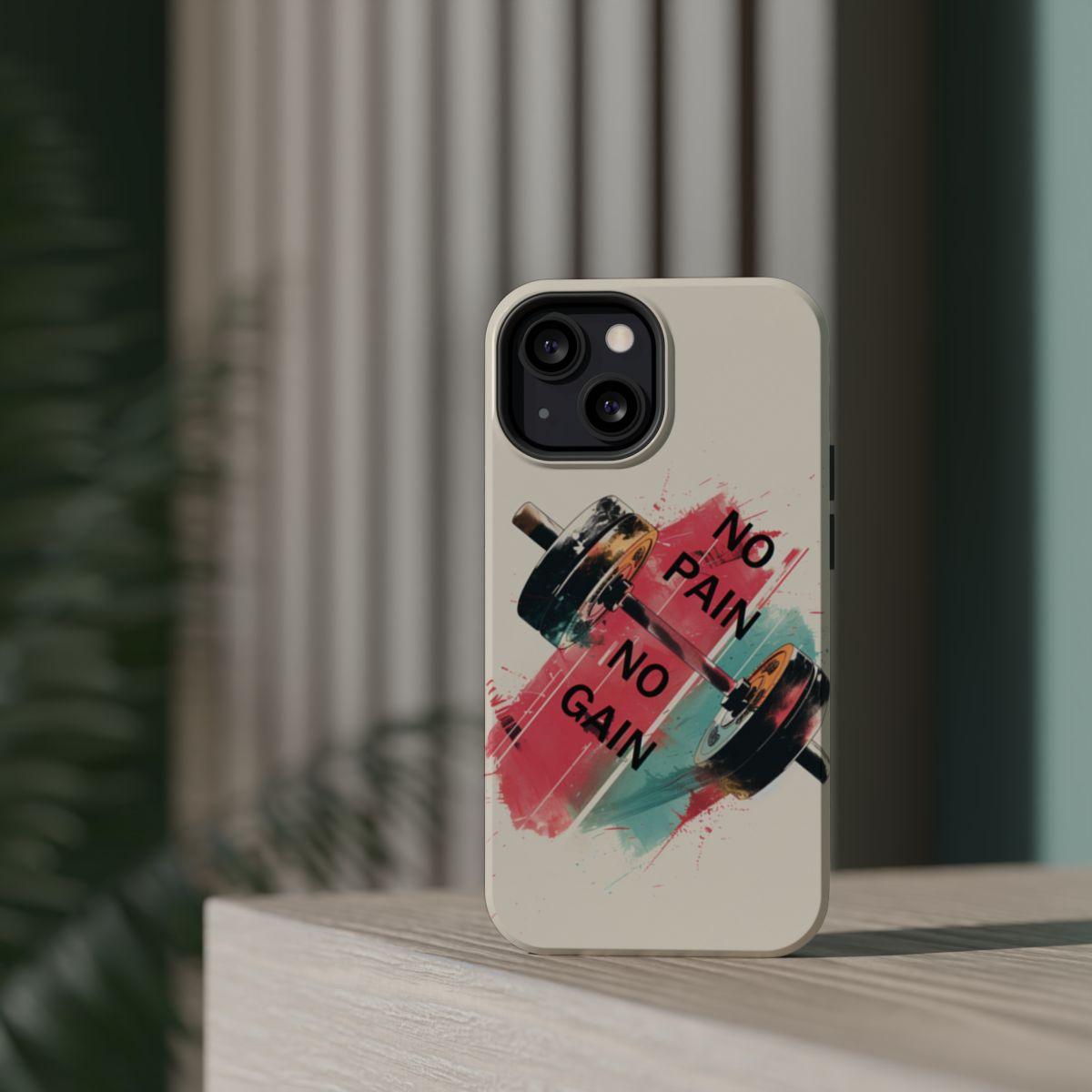 iPhone Case- No Pain No Gain.