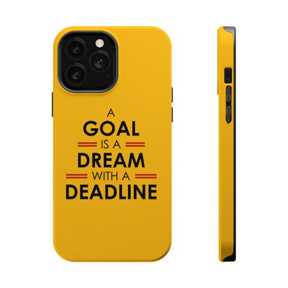 iPhone Case- Goals And Dreams Yellowish.