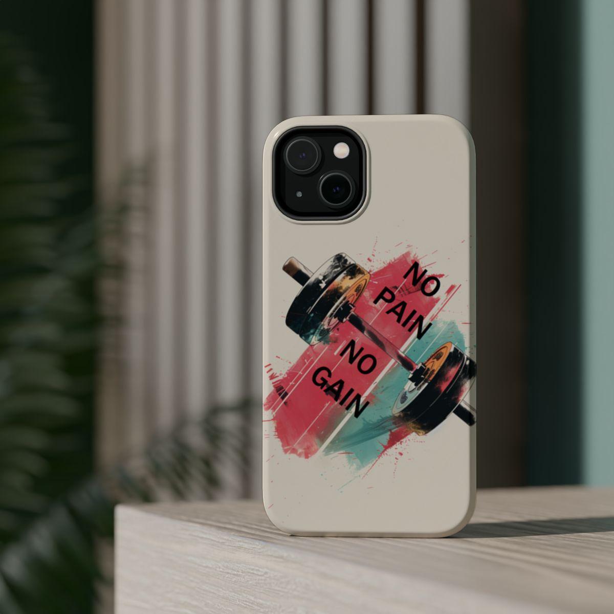 iPhone Case- No Pain No Gain.