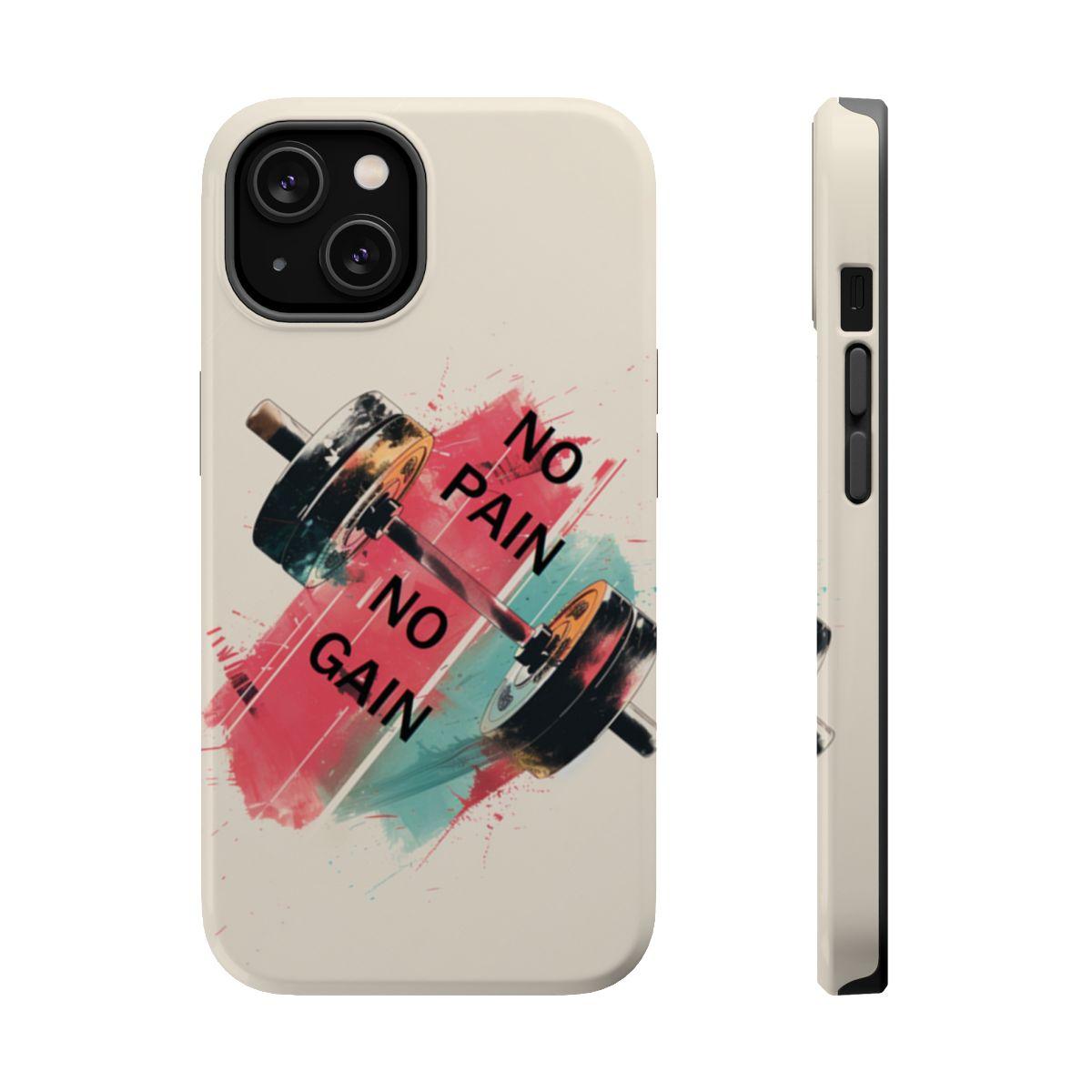 iPhone Case- No Pain No Gain.