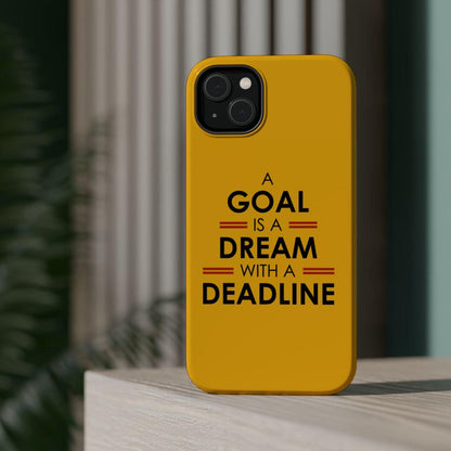 iPhone Case- Goals And Dreams Yellowish.