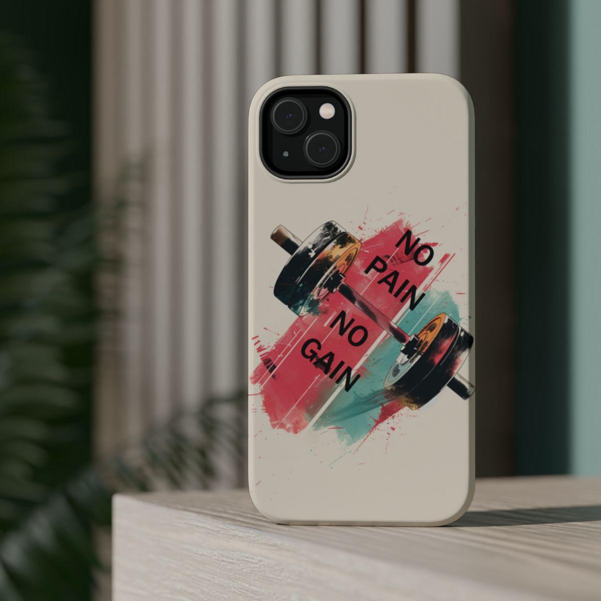 iPhone Case- No Pain No Gain.