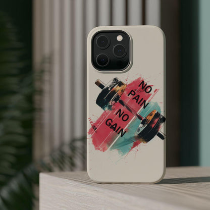 iPhone Case- No Pain No Gain.