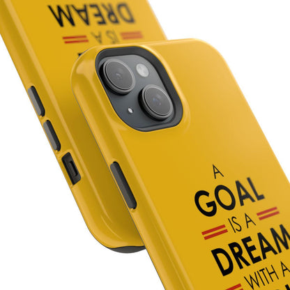 iPhone Case- Goals And Dreams Yellowish.