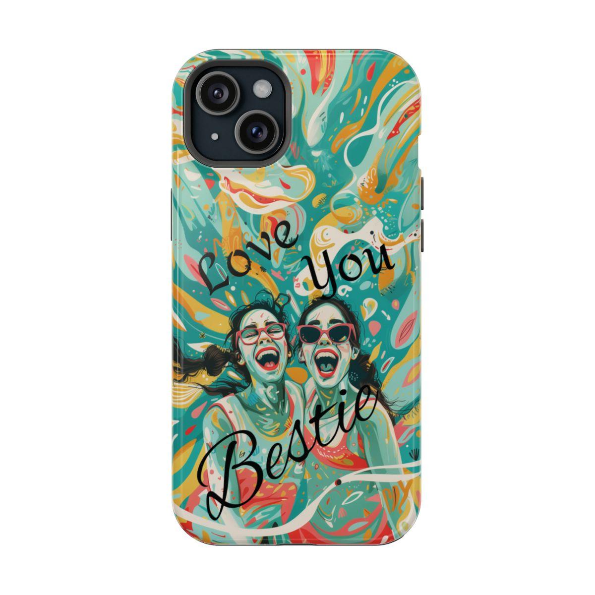 iPhone Case - Love You Bestie.