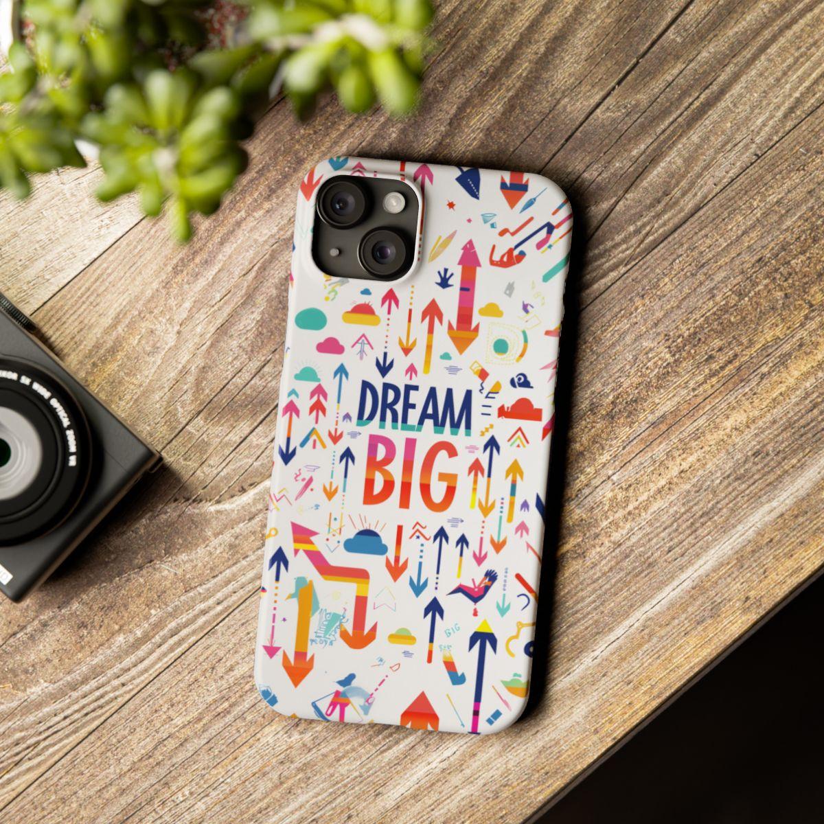 iPhone Case- Big Dreams