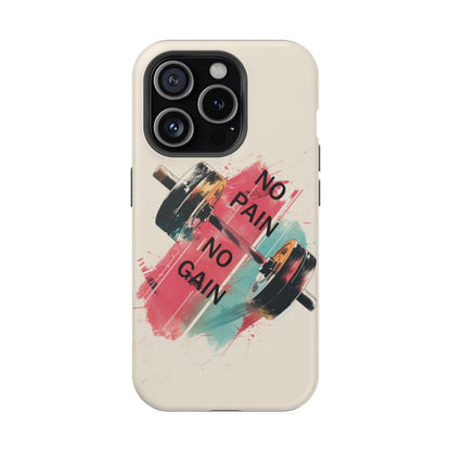 iPhone Case- No Pain No Gain.